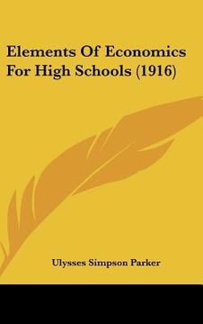 portada elements of economics for high schools (1916) (in English)