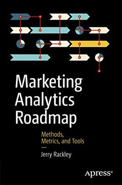 portada Marketing Analytics Roadmap: Methods, Metrics, and Tools 
