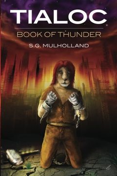 portada Tialoc: Book of Thunder (The Stargazer Series) (Volume 1)