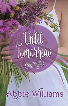 portada Until Tomorrow (Shore Leave Cafe) (en Inglés)