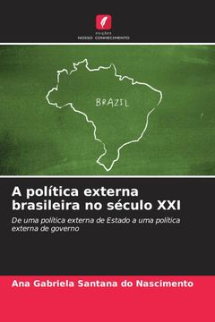 portada A Política Externa Brasileira no Século xxi