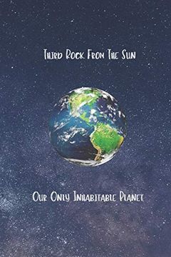 portada Third Rock From the Sun: Our Only Inhabitable Planet (libro en Inglés)