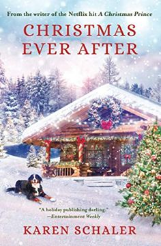 portada Christmas Ever After: A Heartfelt Holiday Romance From Writer of Netflix'S a Christmas Prince (en Inglés)