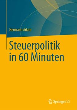 portada Steuerpolitik in 60 Minuten (en Alemán)