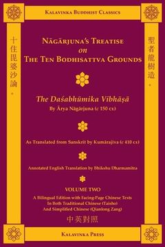 portada Nagarjuna's Treatise on the Ten Bodhisattva Grounds (Bilingual) - Volume Two: The Dasabhumika Vibhasa (in English)