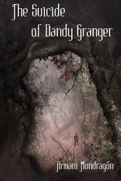 portada The Suicide of Dandy Granger