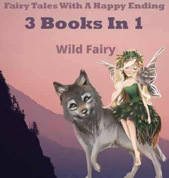 portada Fairy Tales With a Happy Ending: 3 Books in 1 