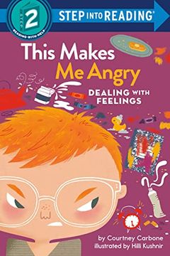 portada This Makes me Angry: Dealing With Feelings (Step Into Reading) (en Inglés)