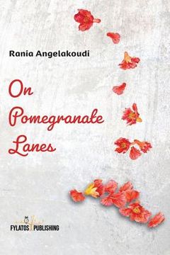 portada On Pomegranate Lanes (en Inglés)