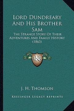 portada lord dundreary and his brother sam: the strange story of their adventures and family history (1863) (en Inglés)