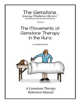 portada the movements of gemstone therapy in the aura