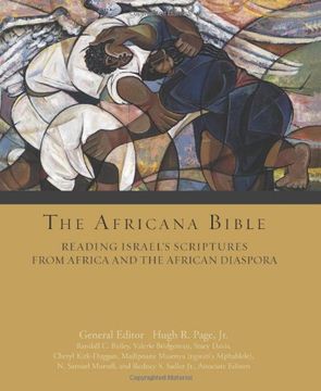 portada The Africana Bible: Reading Israel's Scriptures From Africa and the African Diaspora (en Inglés)