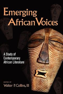 portada emerging african voices: a study of contemporary african literature (en Inglés)
