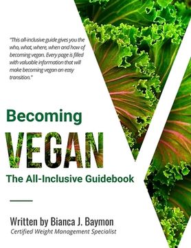portada Becoming Vegan: The All-Inclusive Guidebook for the Vegan Diet (en Inglés)