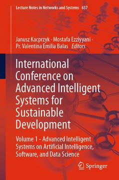 portada International Conference on Advanced Intelligent Systems for Sustainable Development: Volume 1 - Advanced Intelligent Systems on Artificial Intelligen (in English)