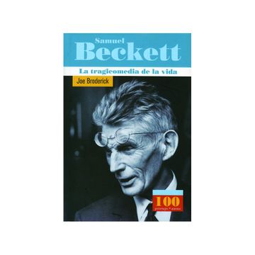 portada Samuel Beckett: la tragicomedia de la vida