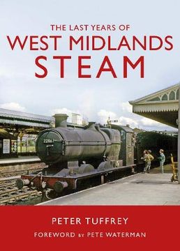 portada The Last Years of West Midlands Steam (en Inglés)