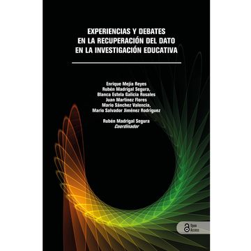 portada Experiencias y debates en la recuperación del dato en la investigación educativa (in Spanish)