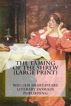 portada The Taming Of The Shrew (Large Print) (en Inglés)