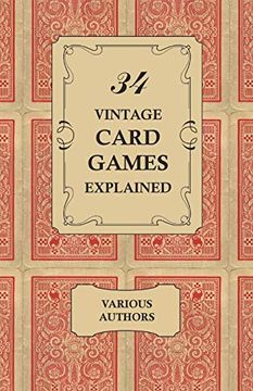 portada 34 Vintage Card Games Explained (en Inglés)