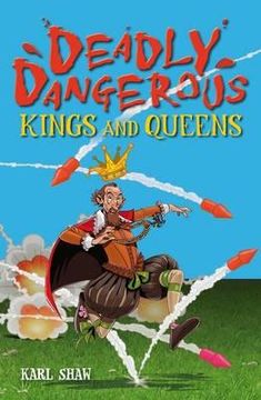 portada deadly dangerous kings and queens (in English)