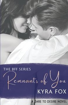 portada Remnants of You: A Second Chance Romance Novel (en Inglés)