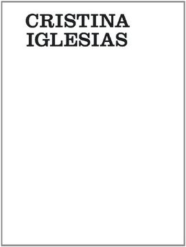 portada Cristina Iglesias: Artist's Portfolio (Cuaderno De Artista / Artist's Sketchbook) [Paperback] [Mar 31, 2012] Iglesias, Cristina (in Spanish)