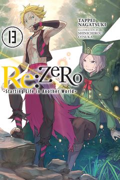 portada Re: Zero -Starting Life in Another World-, Vol. 13 (Light Novel) (Re: Zero -Starting Life in Another World-, 13) 
