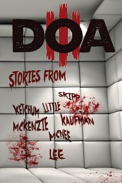 portada D.O.A. III: Extreme Horror Anthology (in English)