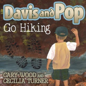portada Davis and Pop Go Hiking (Morgan James Kids)