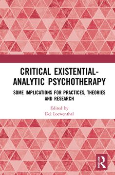 portada Critical Existential-Analytic Psychotherapy: Some Implications for Practices, Theories and Research (en Inglés)