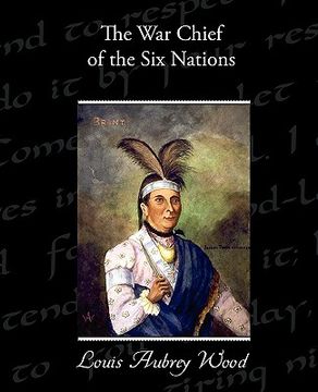 portada the war chief of the six nations (en Inglés)