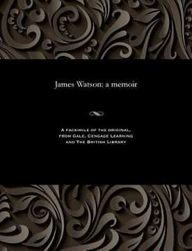 portada James Watson: A Memoir (in English)