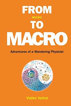 portada From Micro To Macro: Adventures Of A Wandering Physicist (General Physics Popular Readin)
