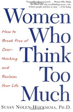 portada Women who Think too Much: How to Break Free of Overthinking and Reclaim Your Life 