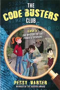 portada The Code Busters Club, Case #3: The Mystery of the Pirate's Treasure