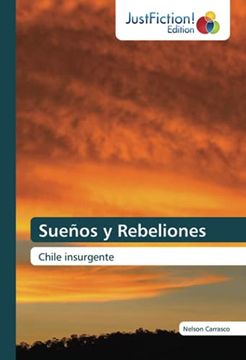 portada Sueños y Rebeliones: Chile Insurgente