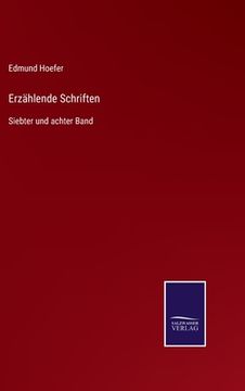 portada Erzählende Schriften: Siebter und achter Band (in German)