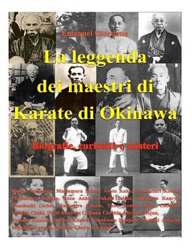 portada La leggenda dei maestri di Karate di Okinawa - Deluxe edition: Biografie, curiosità e misteri (en Italiano)