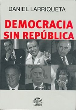 portada Democracia sin Republica (in Spanish)