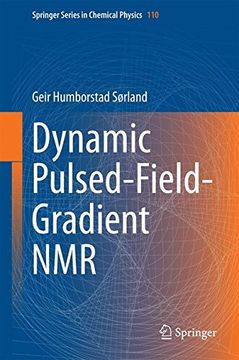 portada Dynamic Pulsed-Field-Gradient nmr (Springer Series in Chemical Physics) 