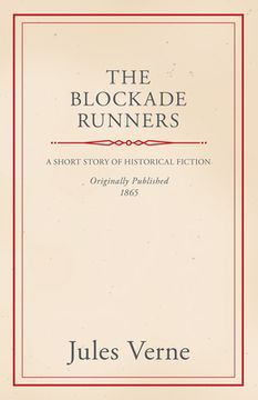 portada the blockade runners (en Inglés)