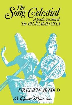 portada the song celestial: a poetic version of the bhagavad gita