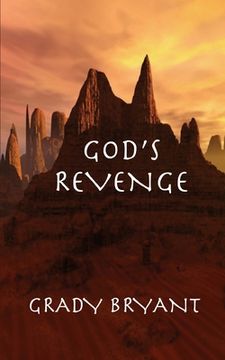 portada God's Revenge: The lost treasures of Rome are found in a cave by the Red Sea. It is unattainable because of the warring forces in the (in English)