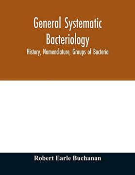 portada General Systematic Bacteriology; History, Nomenclature, Groups of Bacteria (in English)