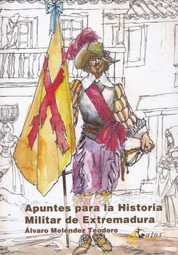 portada Apuntes Para la Historia Militar de Extremadura
