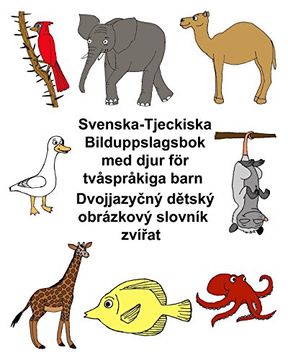 portada Svenska-Tjeckiska Bilduppslagsbok med djur för tvåspråkiga barn (FreeBilingualBooks.com)