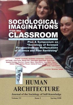 portada Sociological Imaginations from the Classroom--Plus A Symposium on the Sociology of Science Perspectives on the Malfunctions of Science and Peer Review