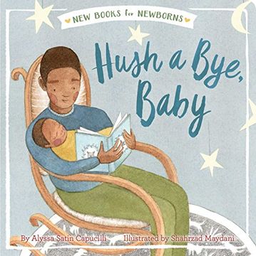 portada Hush a Bye, Baby (New Books for Newborns) (en Inglés)