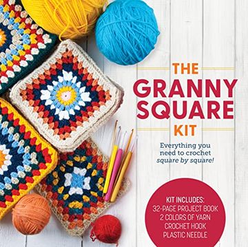 portada The Granny Square Kit: Everything you Need to Crochet Square by Square! Kit Includes: 32-Page Project Book, 2 Colors of Yarn, Crochet Hook, Plastic Needle 